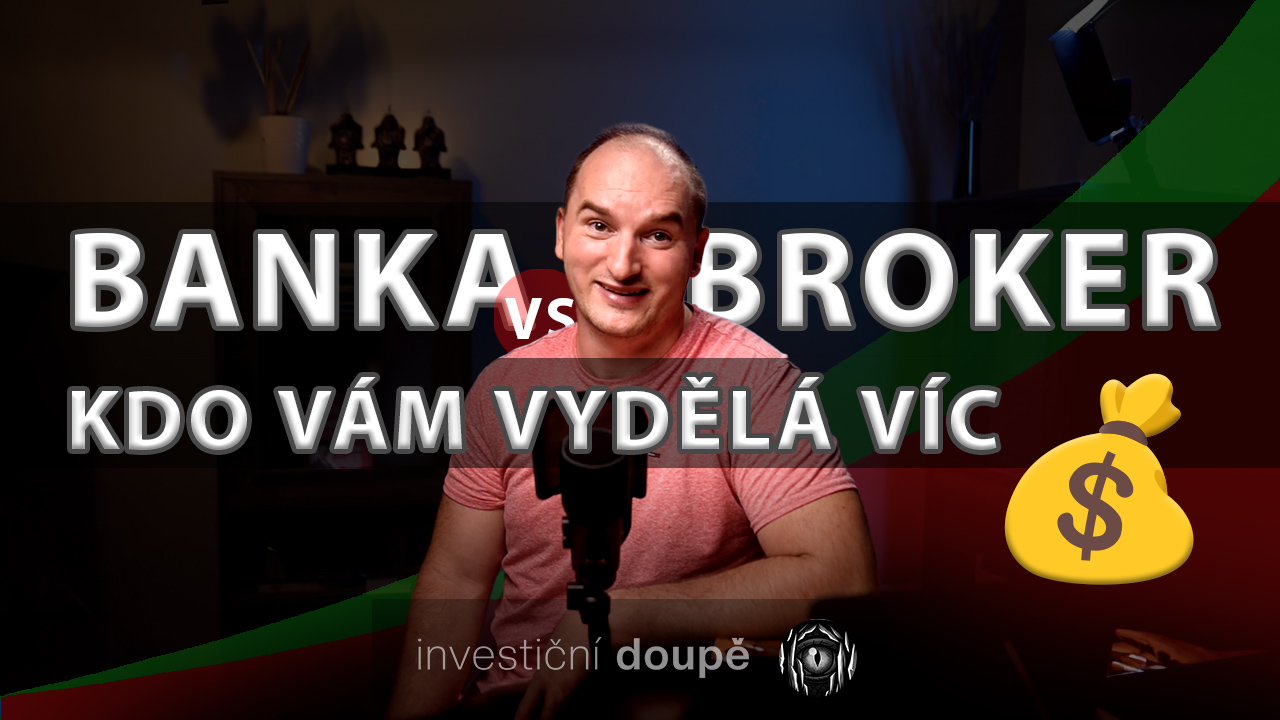Banka vs. Broker: Kdo Vám co nabídne?